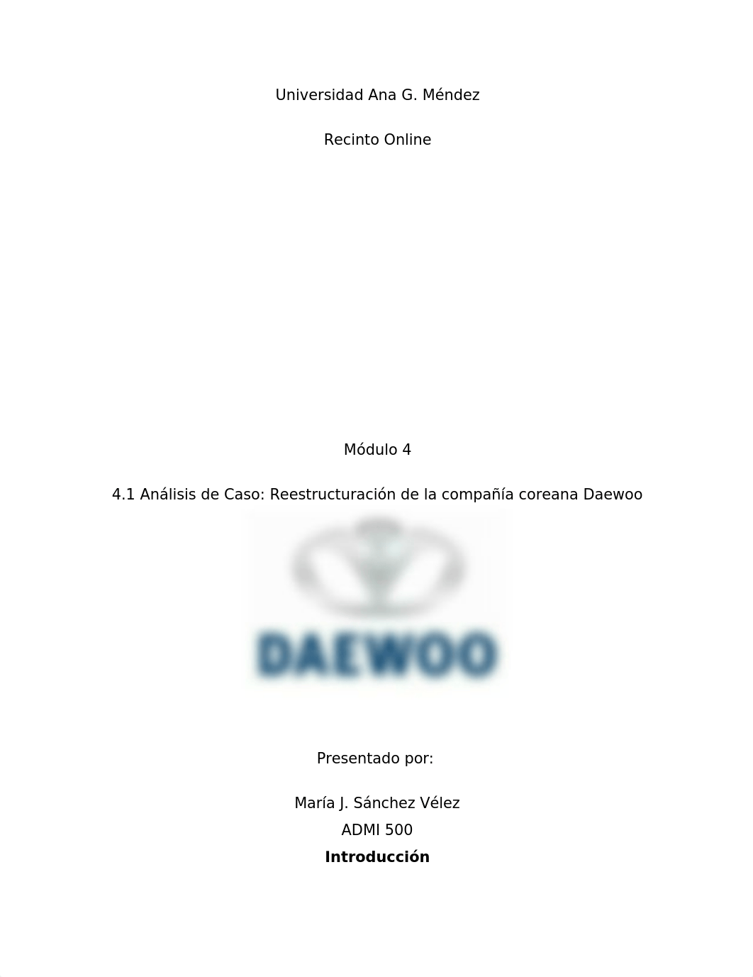 T4.1 Analisis de Caso Ensayo  Reestructuracion de la compania coreana Daewoo.docx_dq9wae63r73_page1