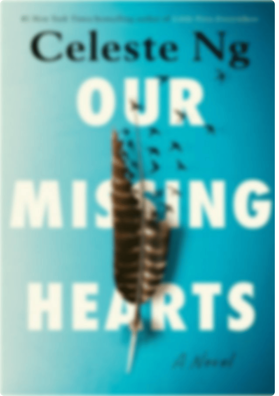 Our_Missing_Hearts_Celeste_Ng.pdf_dqa0hrxv0aw_page1