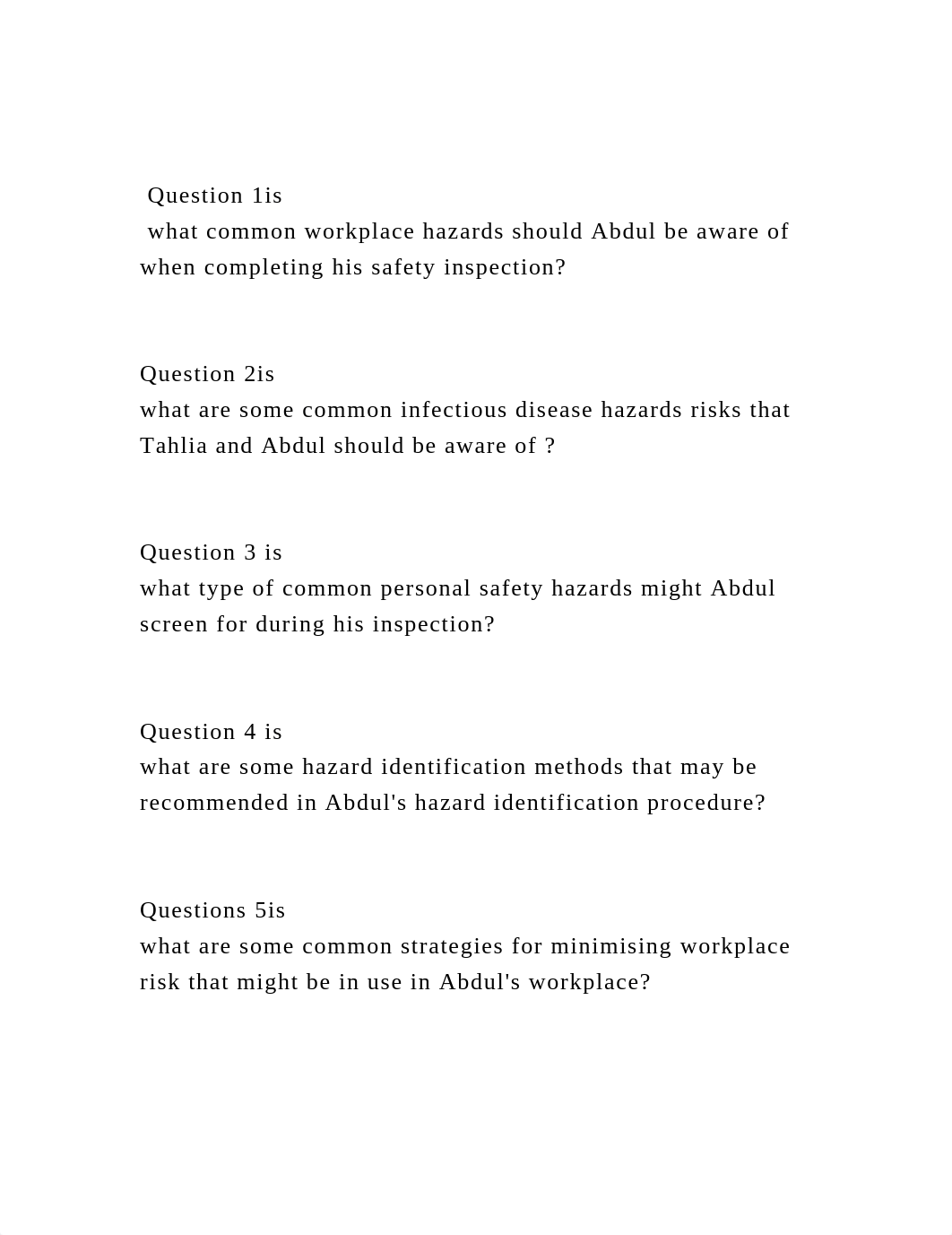 Question 1is what common workplace hazards should Abdul be awar.docx_dqa14ukmcr9_page2