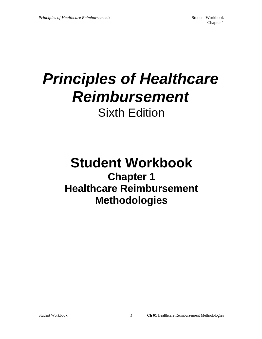 Healthcare Reimbursement Ch01 StudentWorkbook DONE.docx_dqa6stzjtsj_page1