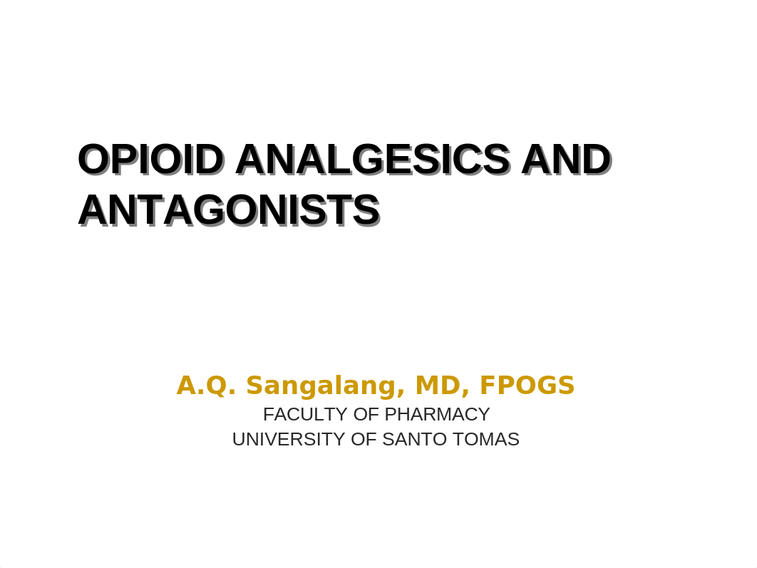 31 OPIOID ANALGESICS AND ANTAGONISTS.ppt_dqa7s46bbb7_page1