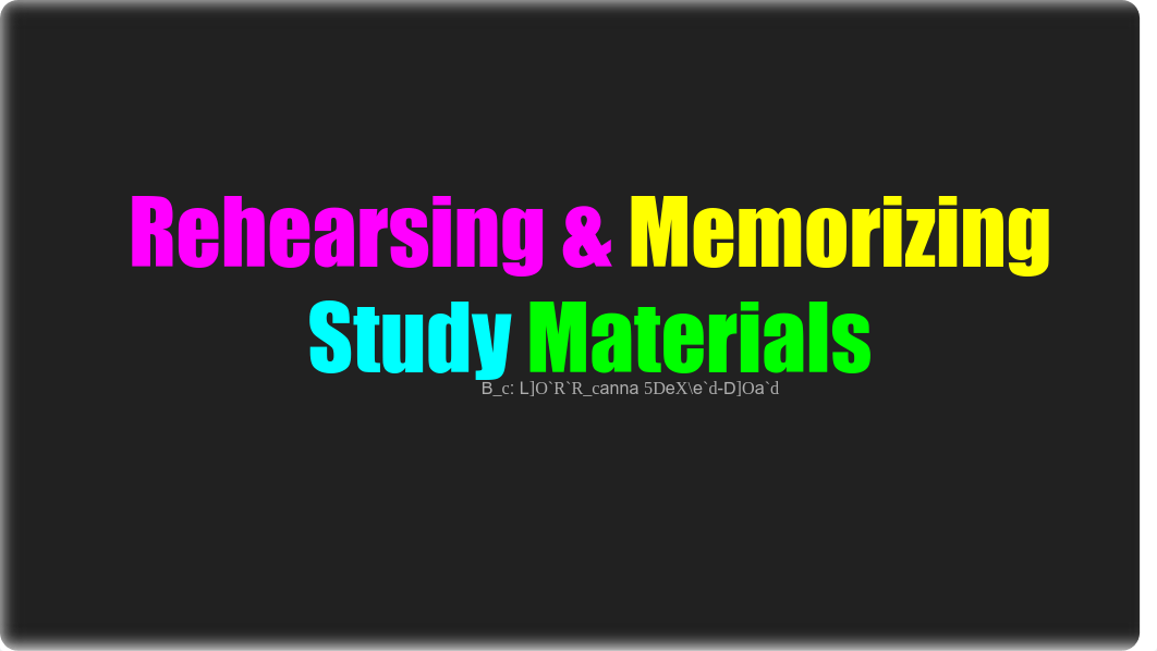 Rehearsing & Memorizing Study Materials (1).pdf_dqbl57d4ilw_page1