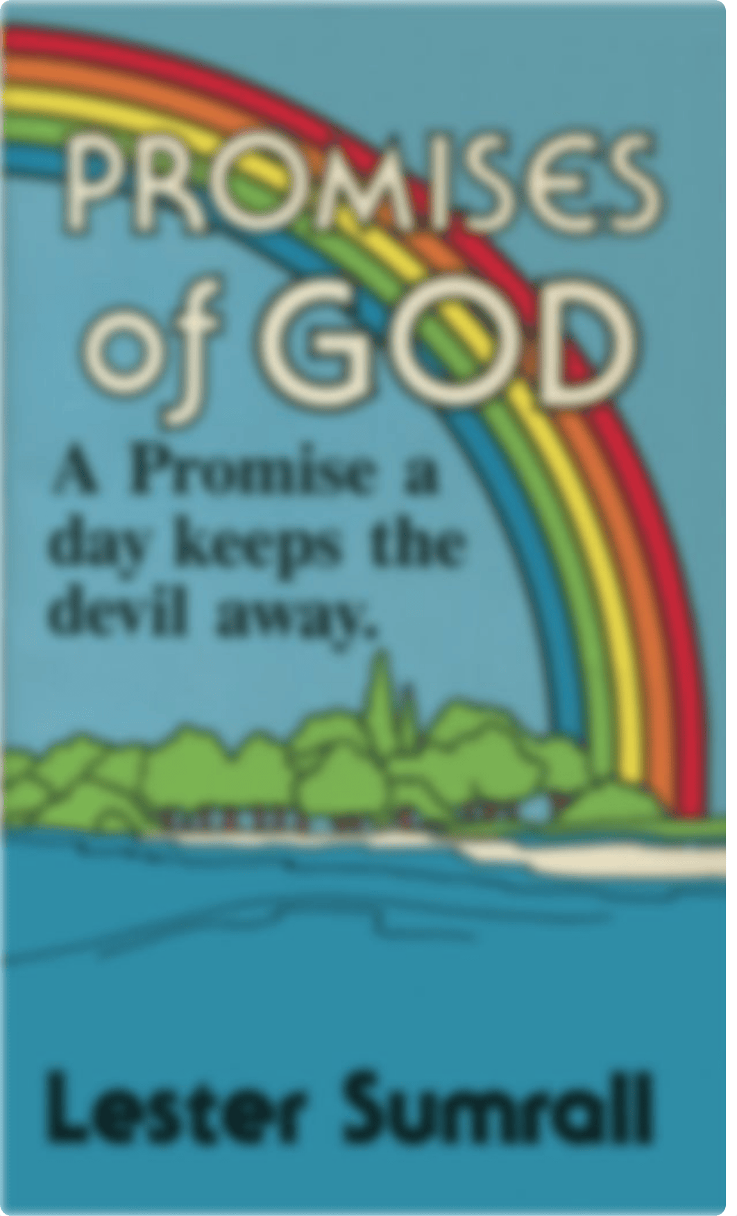 Promises of God (PDF) - Lester Sumrall.pdf_dqblvliayux_page1