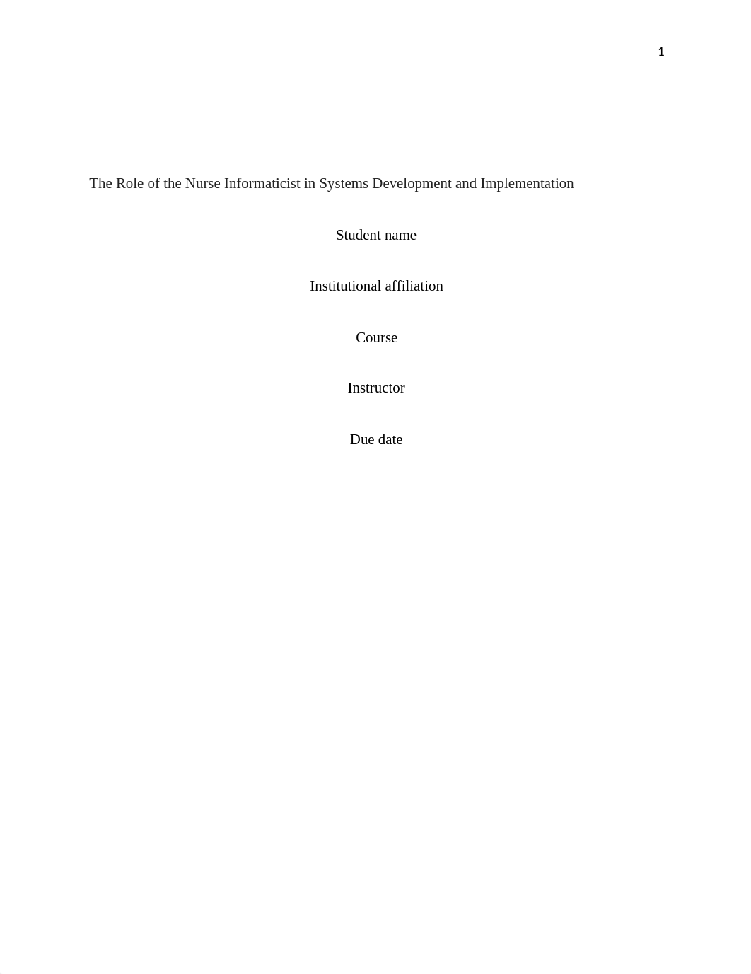 The Role of the Nurse Informaticist in Systems Development and Implementation.edited.docx_dqbxjakowg6_page1