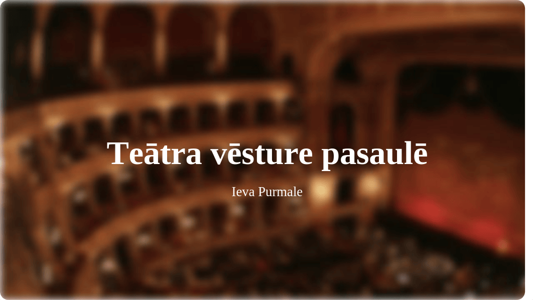 Teātra vēsture pasaulē.pptx_dqc00hk41ag_page1