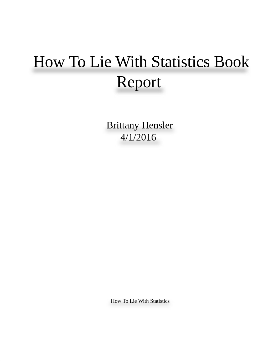 How To Lie With Statistics Book Report_dqclrmy7pcd_page1