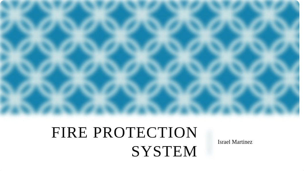 Pecha Kucha_Fire Protection Systems.pptx_dqcrall8i6b_page1