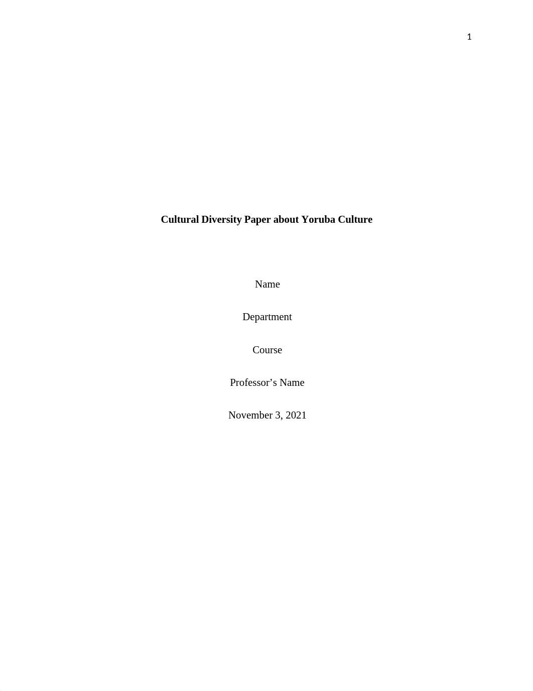 Cultural Diversity Paper about Yoruba Culture.docx_dqd56xqknnw_page1