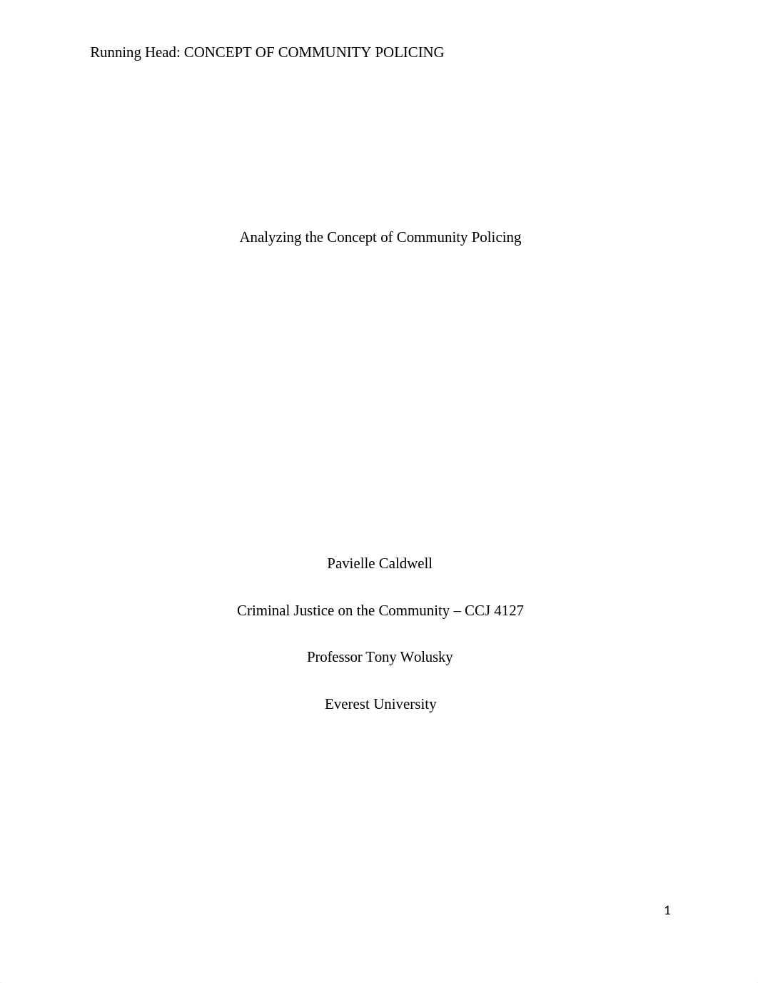 Pavielle Caldwell_CCJ4127_Week2_Concept of Community Policing.docx_dqdnj7ckxq3_page1