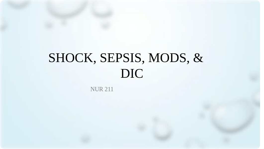 Sepsis, Shock, MODS, DIC PPT.pptx_dqdqgkfgk5n_page1