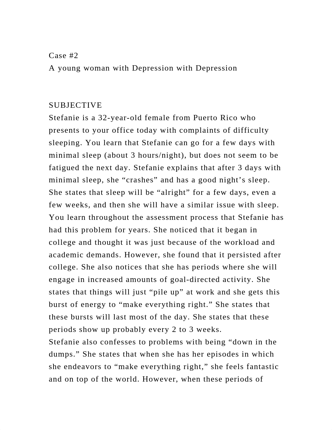 Case #2A young woman with Depression with DepressionSUBJECTI.docx_dqerhsdwaqe_page2