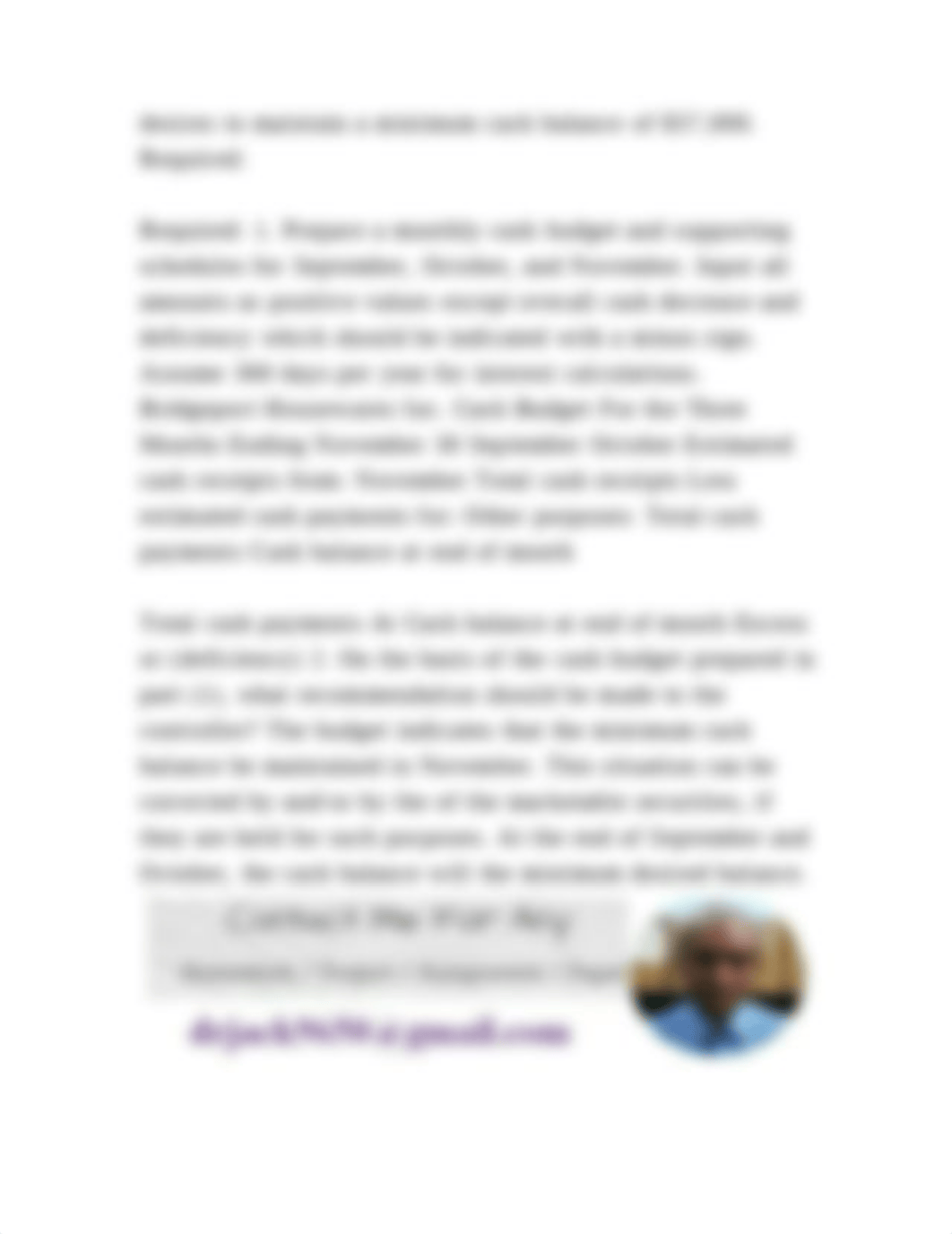 Cash Budget The controller of Bridgeport Housewares Inc. instructs yo.docx_dqez3ajrrsx_page3