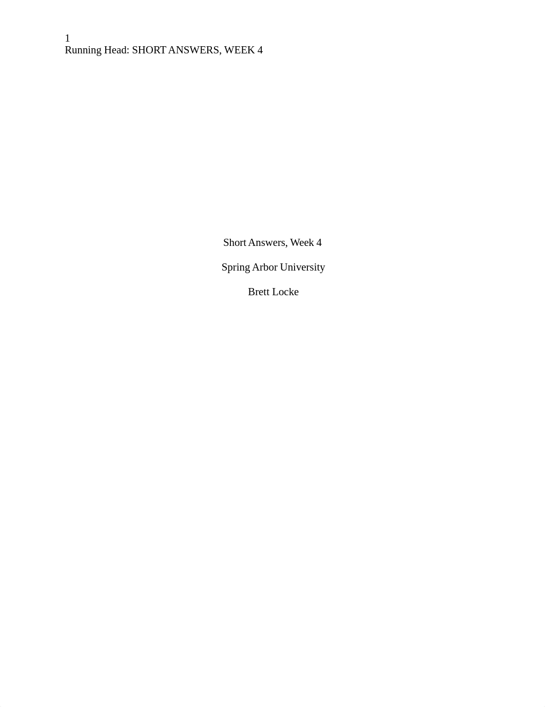 Week 4 Short Answers - Brett Locke.docx_dqf9u2gjom9_page1