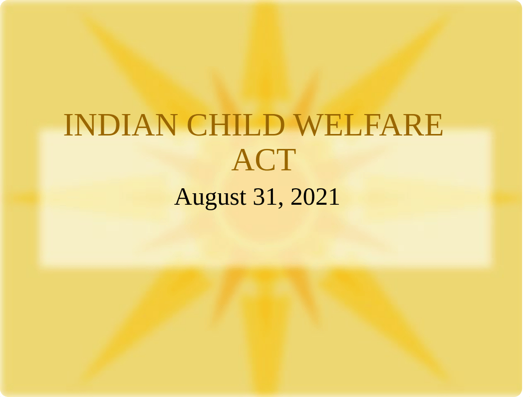 ICWA Powerpoint Slides.pdf_dqg6ynyrxpf_page1