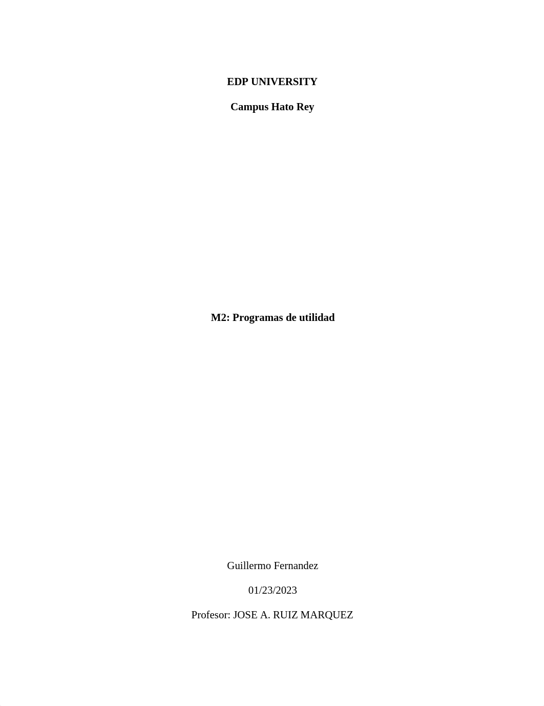 PRO 1101 - M2. 2 Programas de utilidad  Guillermo Fernandez.docx_dqhkwbmg8sd_page1