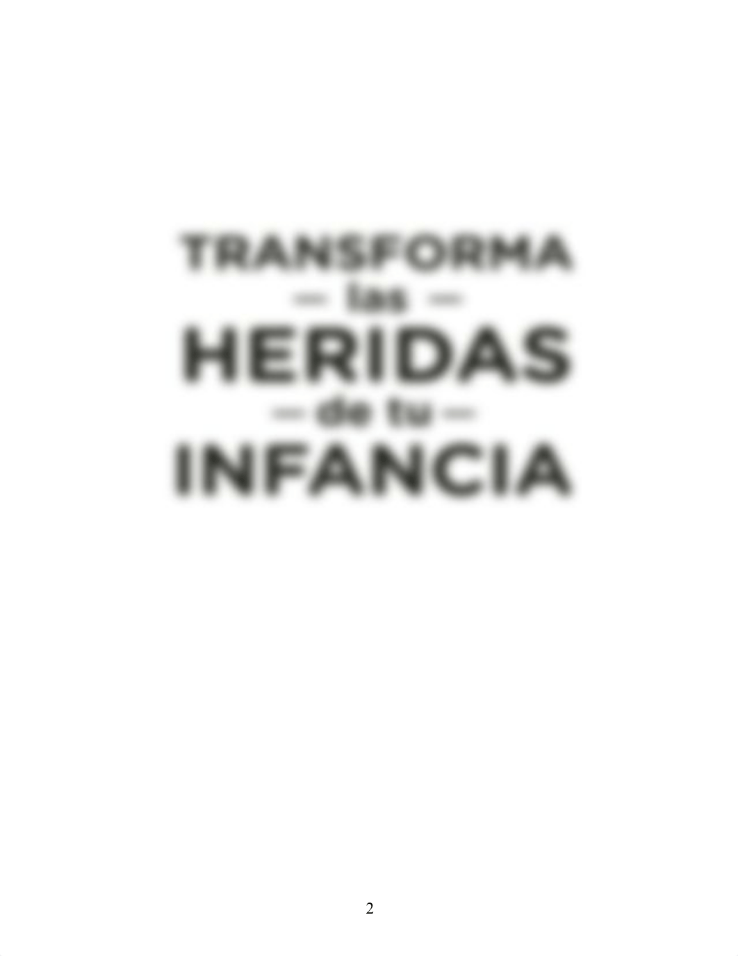 Transforma las heridas de tu infancia_A. Orihuela.pdf_dqhn73528a0_page2