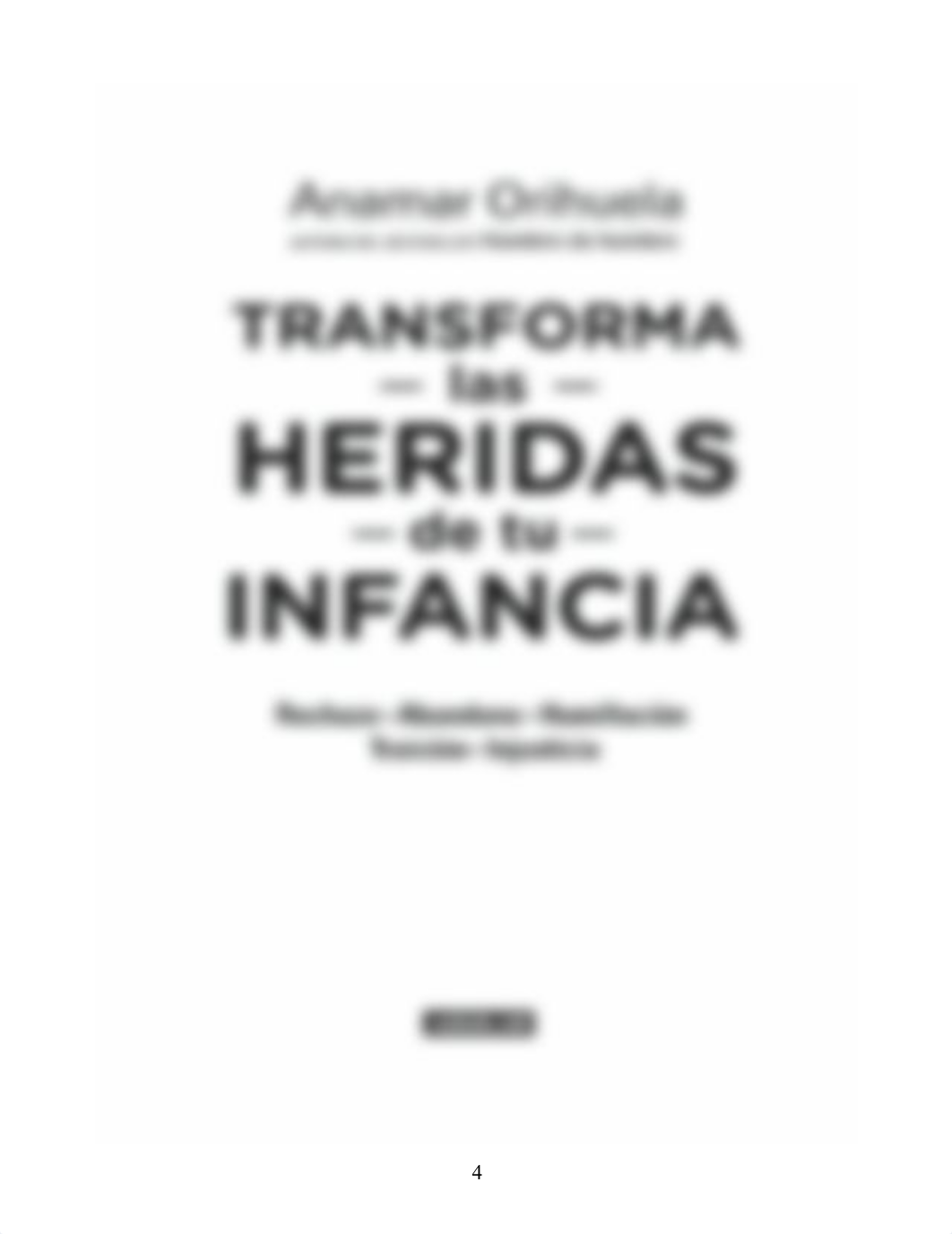 Transforma las heridas de tu infancia_A. Orihuela.pdf_dqhn73528a0_page4