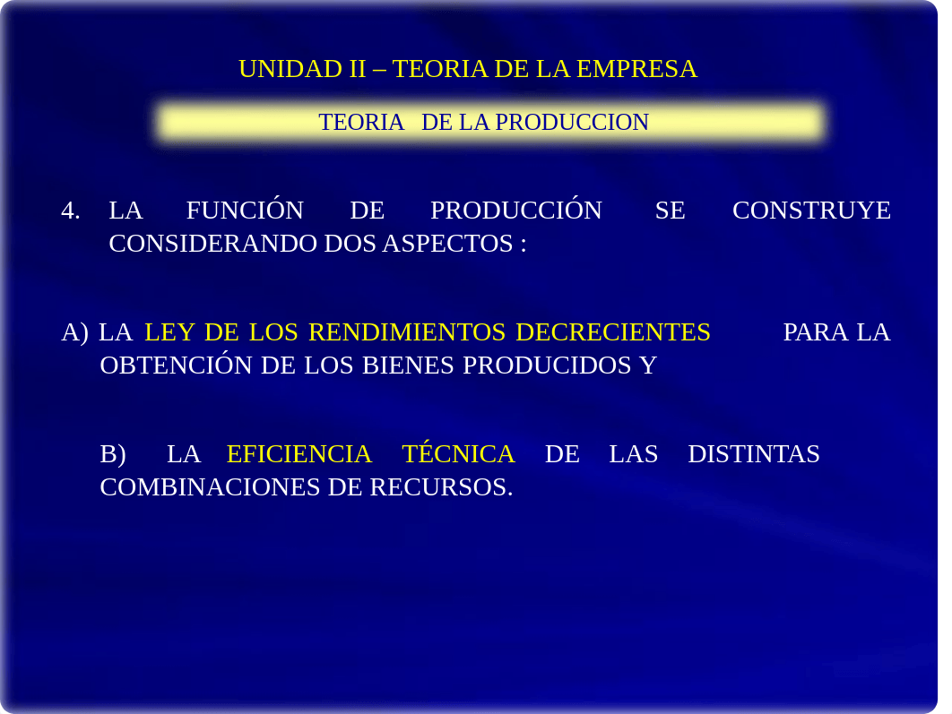 UFG - IEC 2 - UNIDAD II - LA FUNCION DE PRODUCCION Curso virtual.pptx_dqhpyjgexls_page5