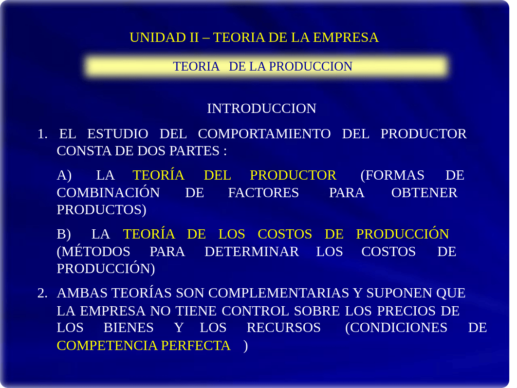 UFG - IEC 2 - UNIDAD II - LA FUNCION DE PRODUCCION Curso virtual.pptx_dqhpyjgexls_page3