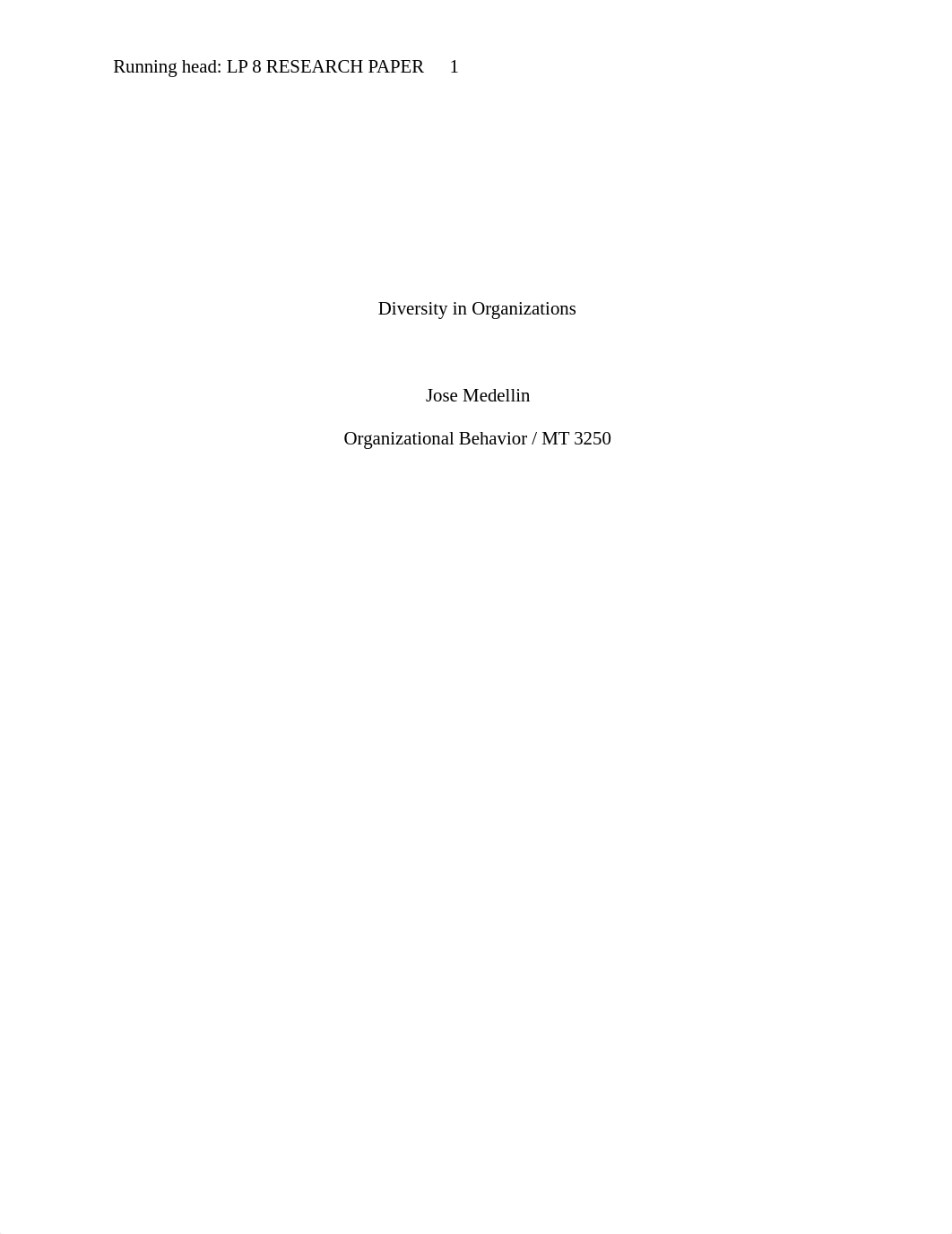 LP 8 Research paper Diversity in Organizations.docx_dqj5shs0uns_page1