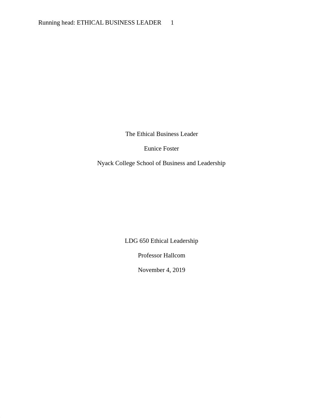 The Ethical Business Leader Paper_Eunice Foster_r2.docx_dqjbetoqn5t_page1