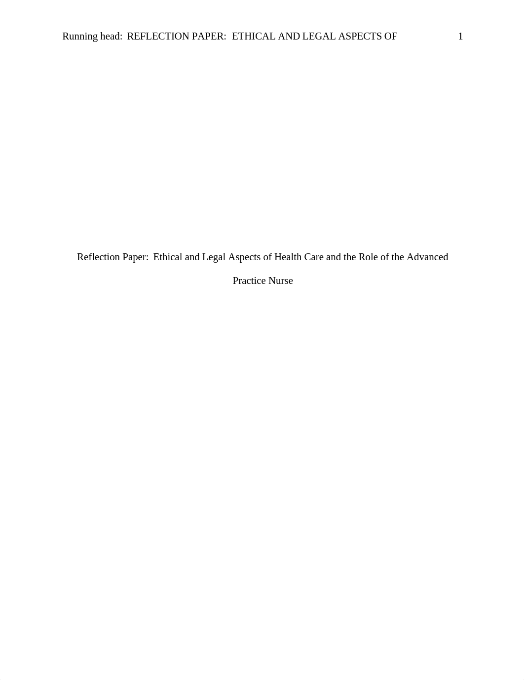 reflection_paper__ethical_and_legal_aspects_of_health_care_and_the_role_of_the_advanced_practice_nur_dqjy9bunedu_page1