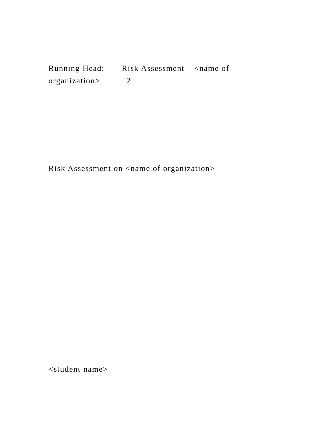 Running Head  Risk Assessment - name of organization2.docx_dqjzsy52p70_page2