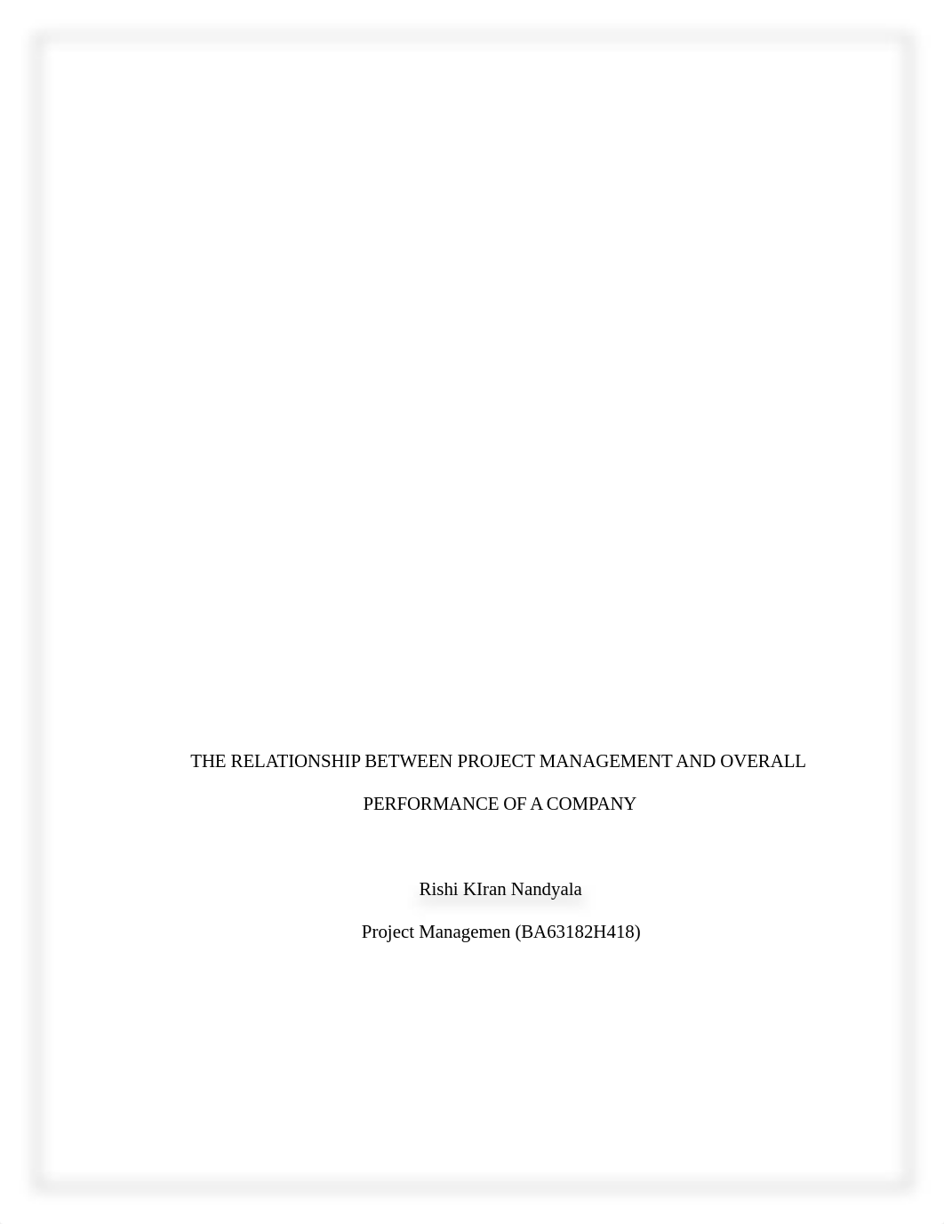 THE RELATIONSHIP BETWEEN PROJECT MANAGEMENT AND OVERALL PERFORMANCE OF A COMPANY.docx_dqm3movbaqb_page1