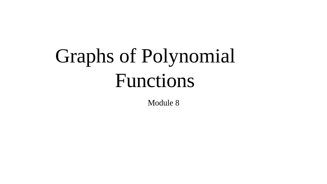 Graphs of Polynomial Functions (1).pptx_dqmrle5s0br_page1