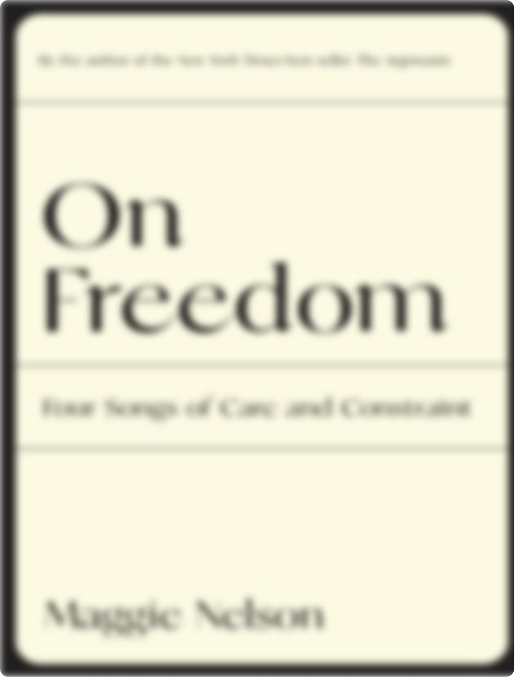 Maggie Nelson, Art Song, On Freedom.pdf_dqmsnwbv6ko_page1