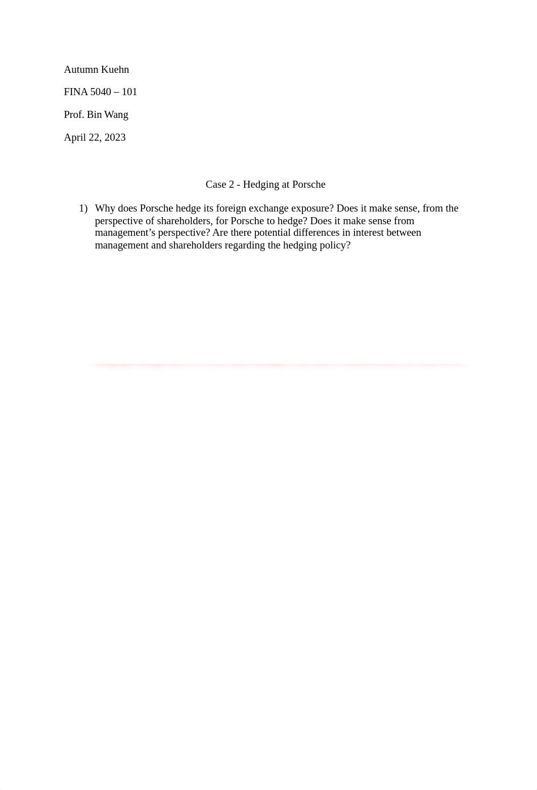 Kuehn - Case Study 2 Hedging at Porsche.docx_dqnpbv5ni6h_page1