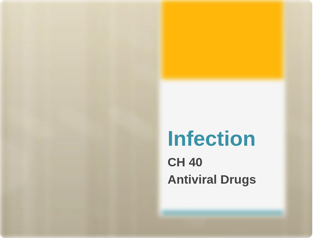 Chapter+40+Antiviral+Drugs.pptx_dqpbtrsh17a_page1