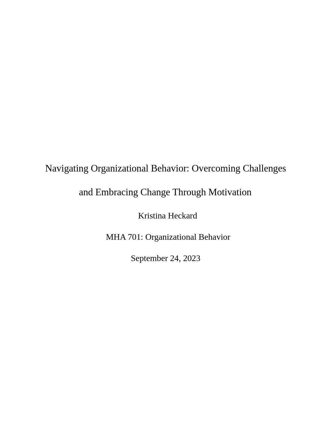 MHA 701 Midterm paper.docx_dqpe270czdi_page1