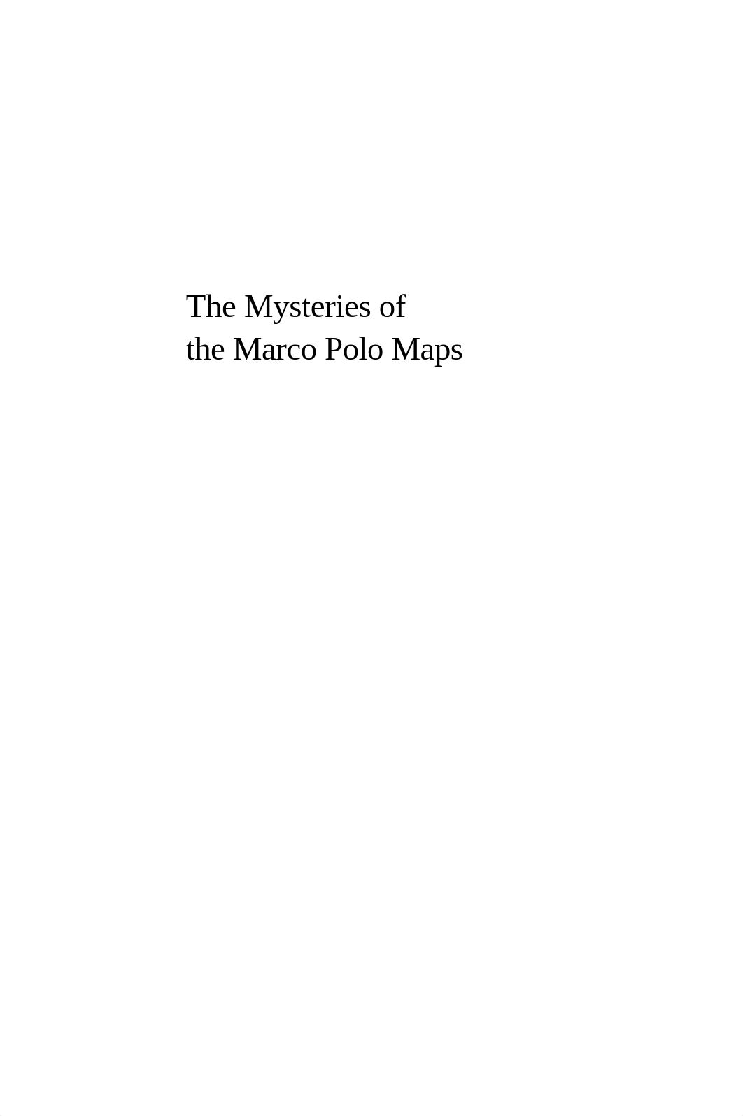 The Mysteries of the Marco Polo Maps.pdf_dqpitb1hbht_page2