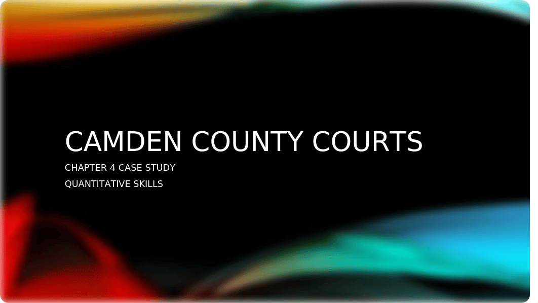 Camden County Courts Assignment 3.pptx_dqqo6qz0s7g_page1