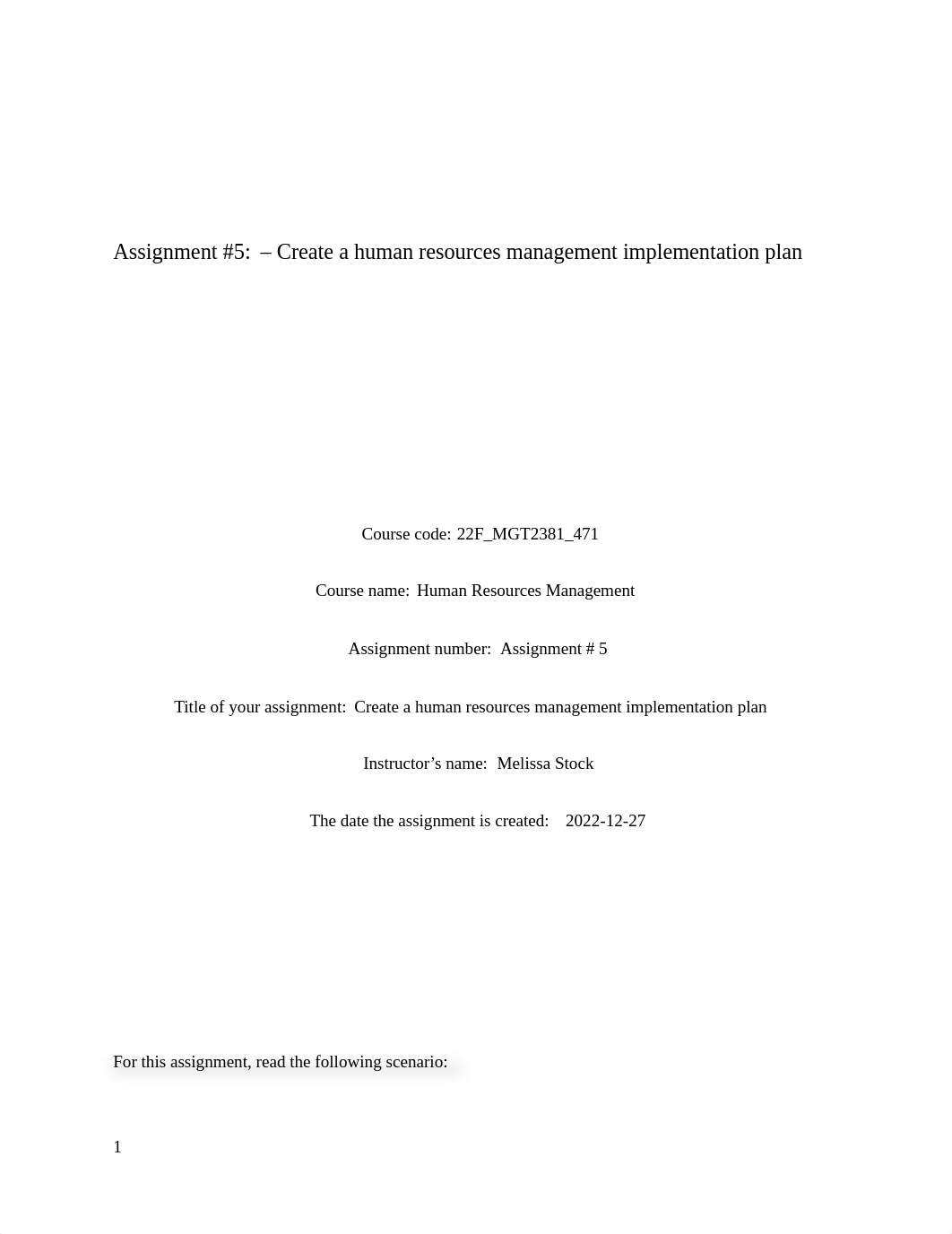 Assignment #5- (Final) - Create a human resources management implementation plan- .docx_dqqrlwhoinh_page1