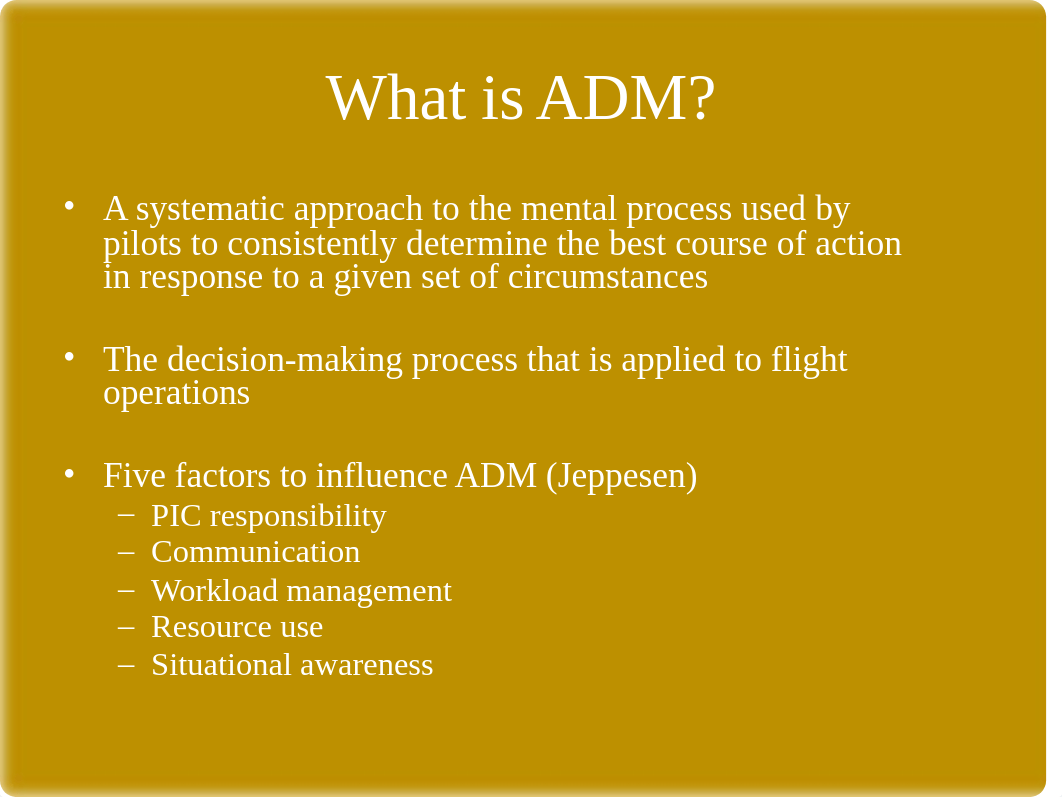 1 - Risk Management and Aeronautical Decision Making.ppt_dqr50ek7kvm_page2