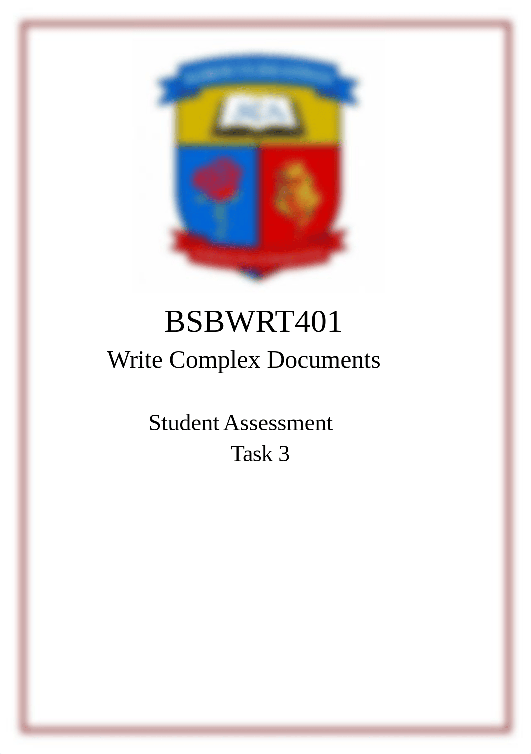 BSBWRT401 Assessment Task 3_8e8781206bad8f6e9d2cc00da029e2f0.docx_dqr59lq9it8_page1