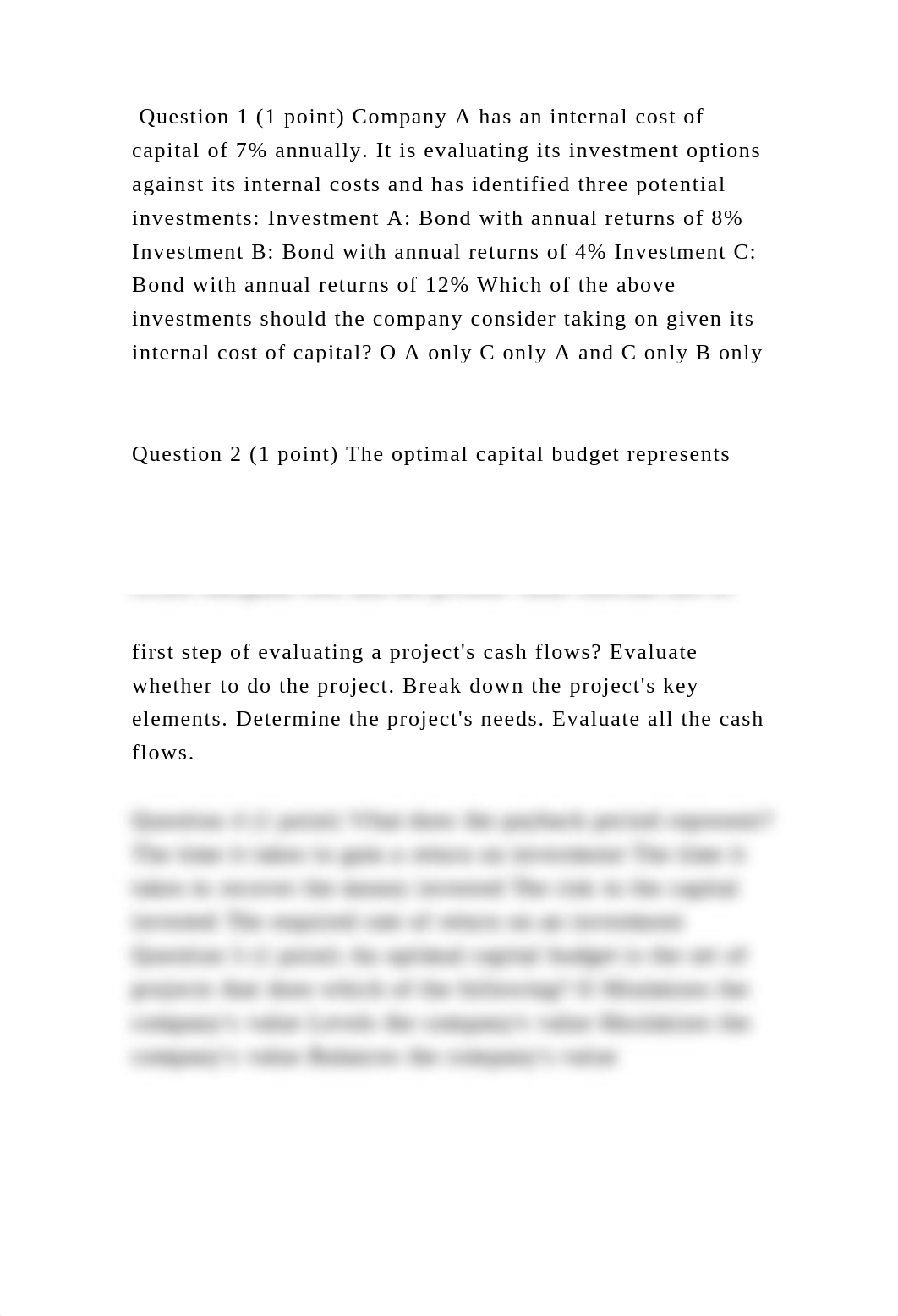 Question 1 (1 point) Company A has an internal cost of capital of 7 .docx_dqr87wlremz_page2