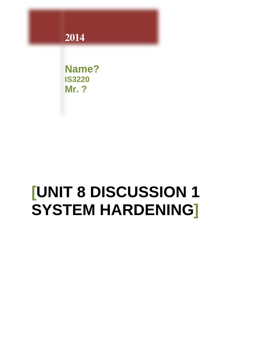 Unit 8 Discussion 1_System Hardening_dqrht7g2bp2_page1