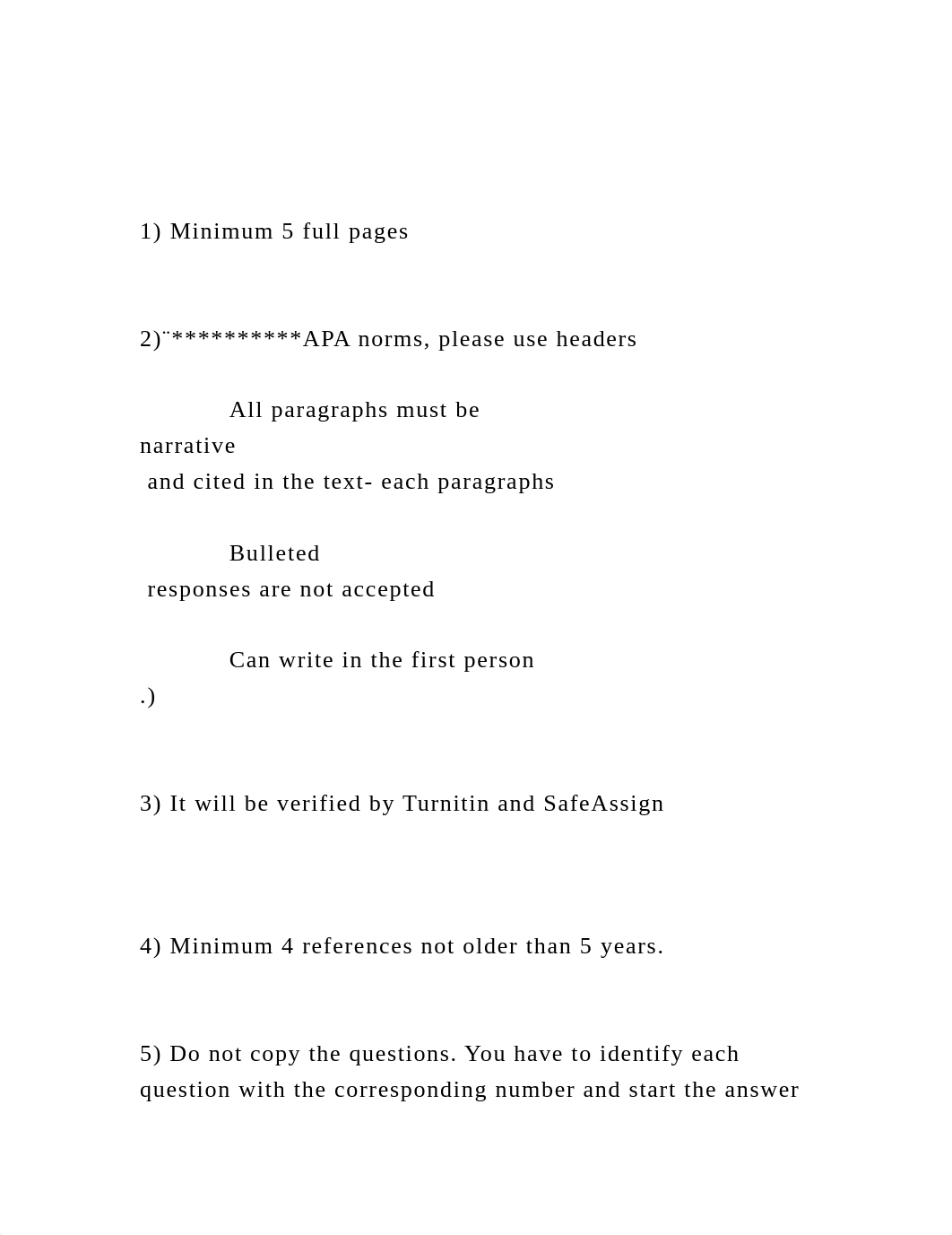 1) Minimum 5 full pages 2)¨APA norms, please use.docx_dqrk0naymrc_page2