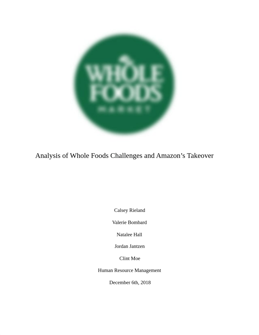 Analysis of Whole Foods Challenges and Amazon's Takeover.pdf_dqroxfu6sf1_page1