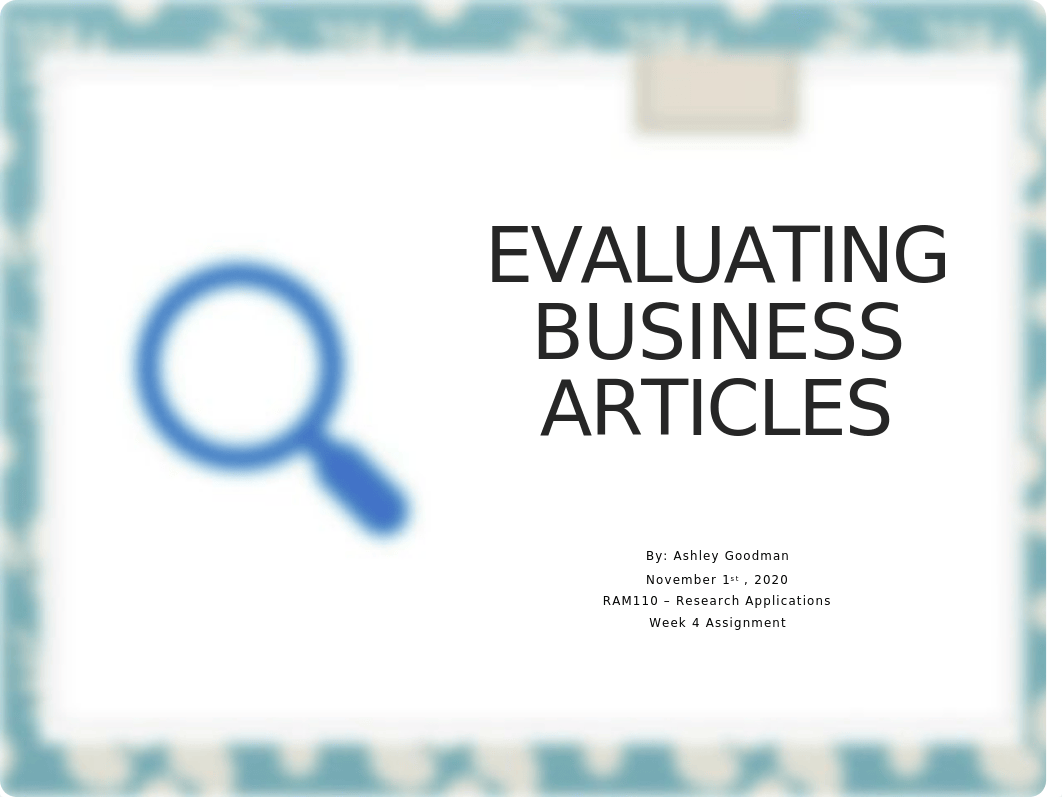 RAM110_Week4_Assignment_AshleyGoodman.pptx_dqs0216fcj5_page1
