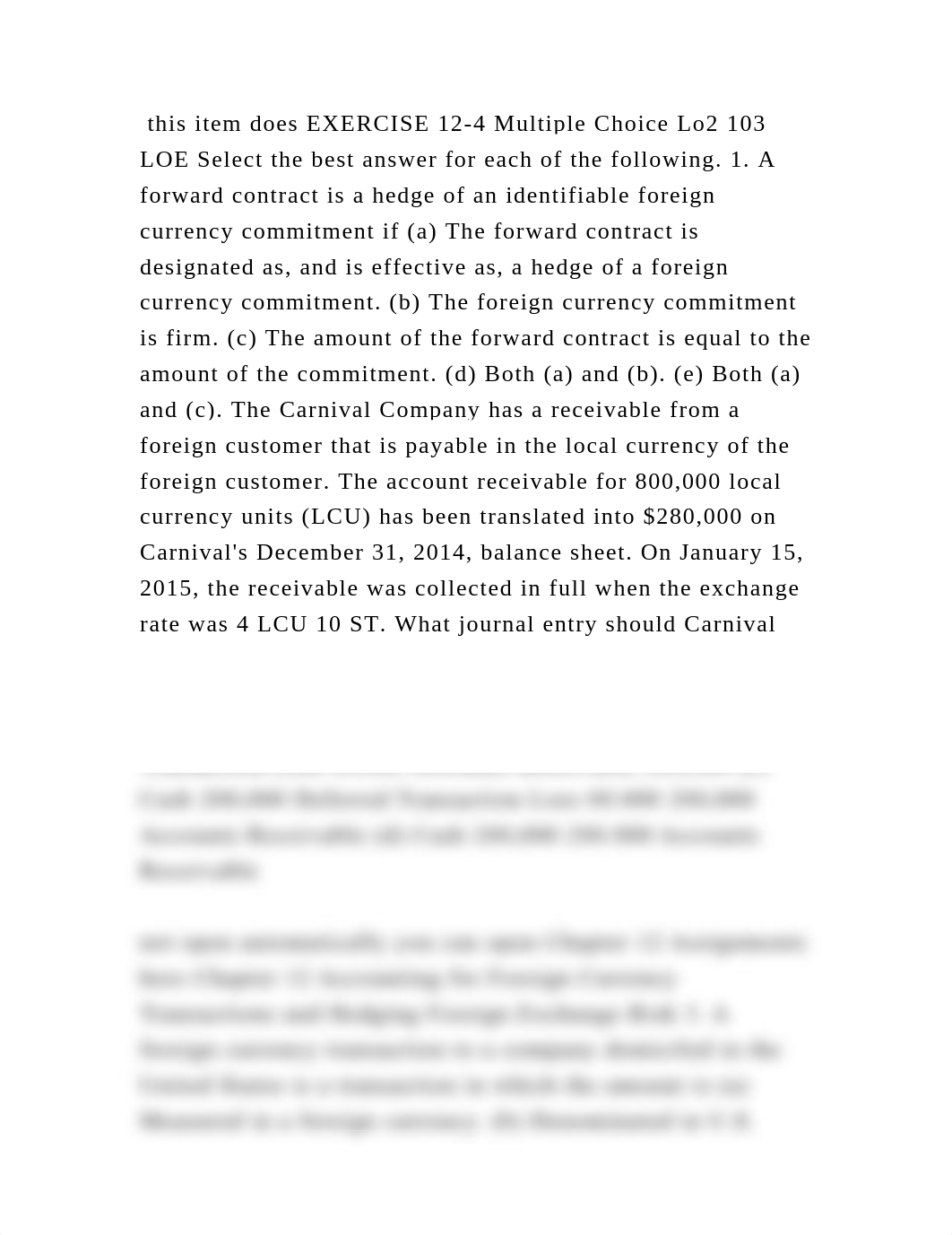 this item does EXERCISE 12-4 Multiple Choice Lo2 103 LOE Select the b.docx_dqsb70q4ams_page2