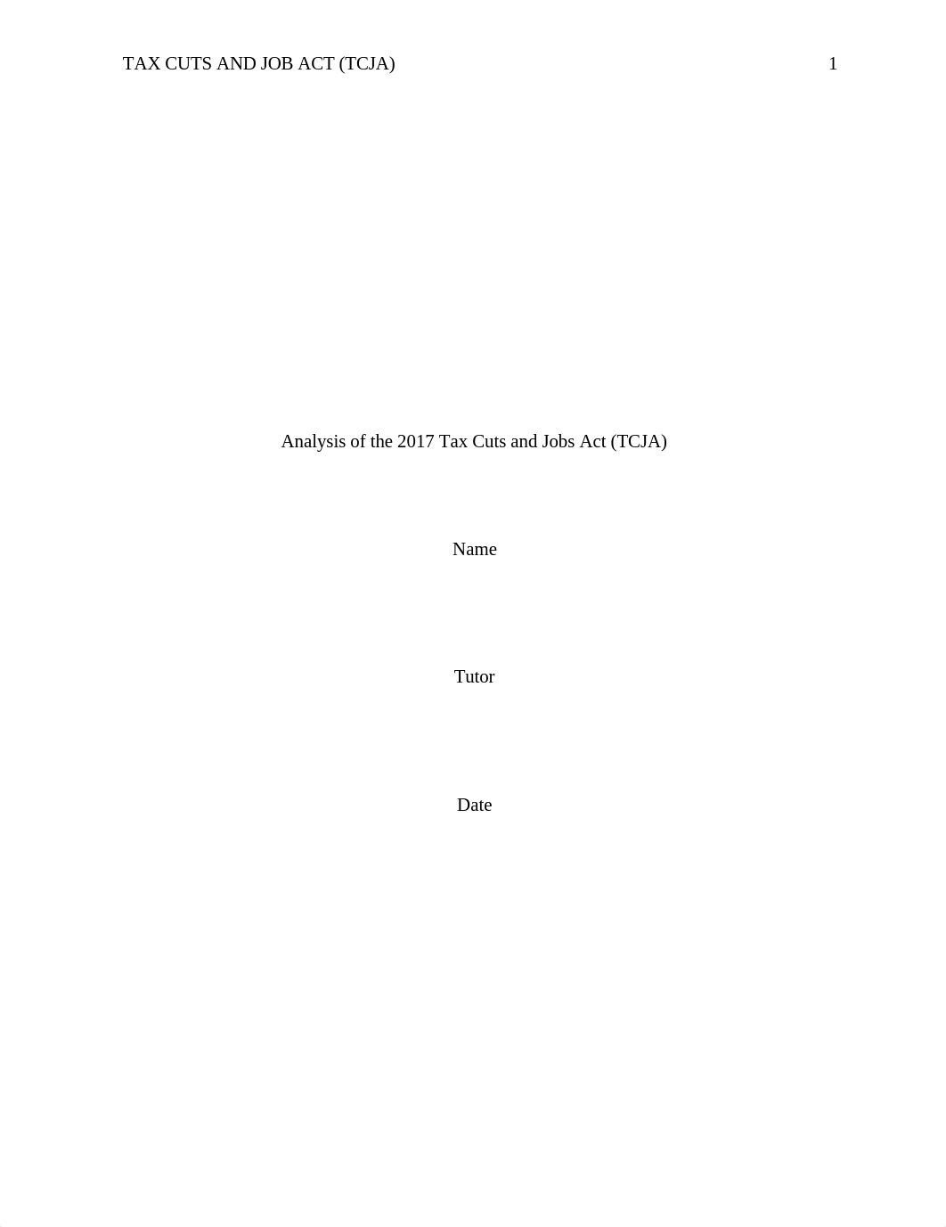 Analysis of the 2017 Tax Cuts and Jobs Act (TCJA).docx_dqsh4r9rdke_page1