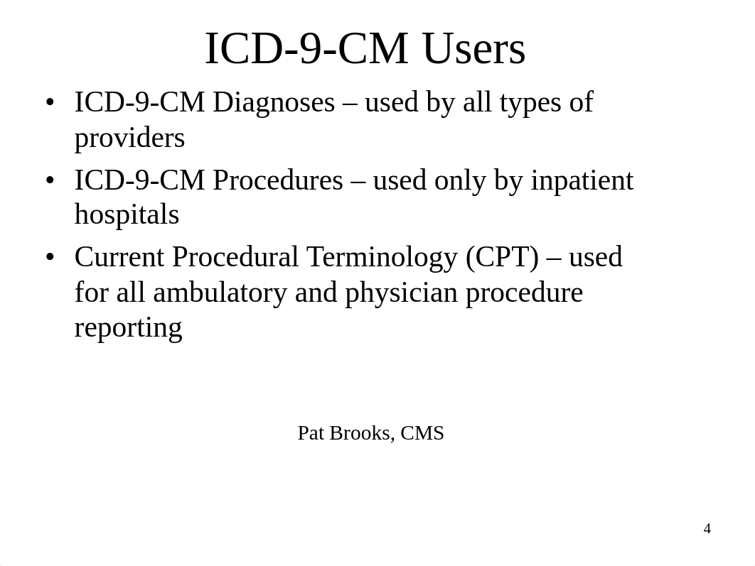 ICD-10_Overview_Presentation.pdf_dqsnlt799kz_page4