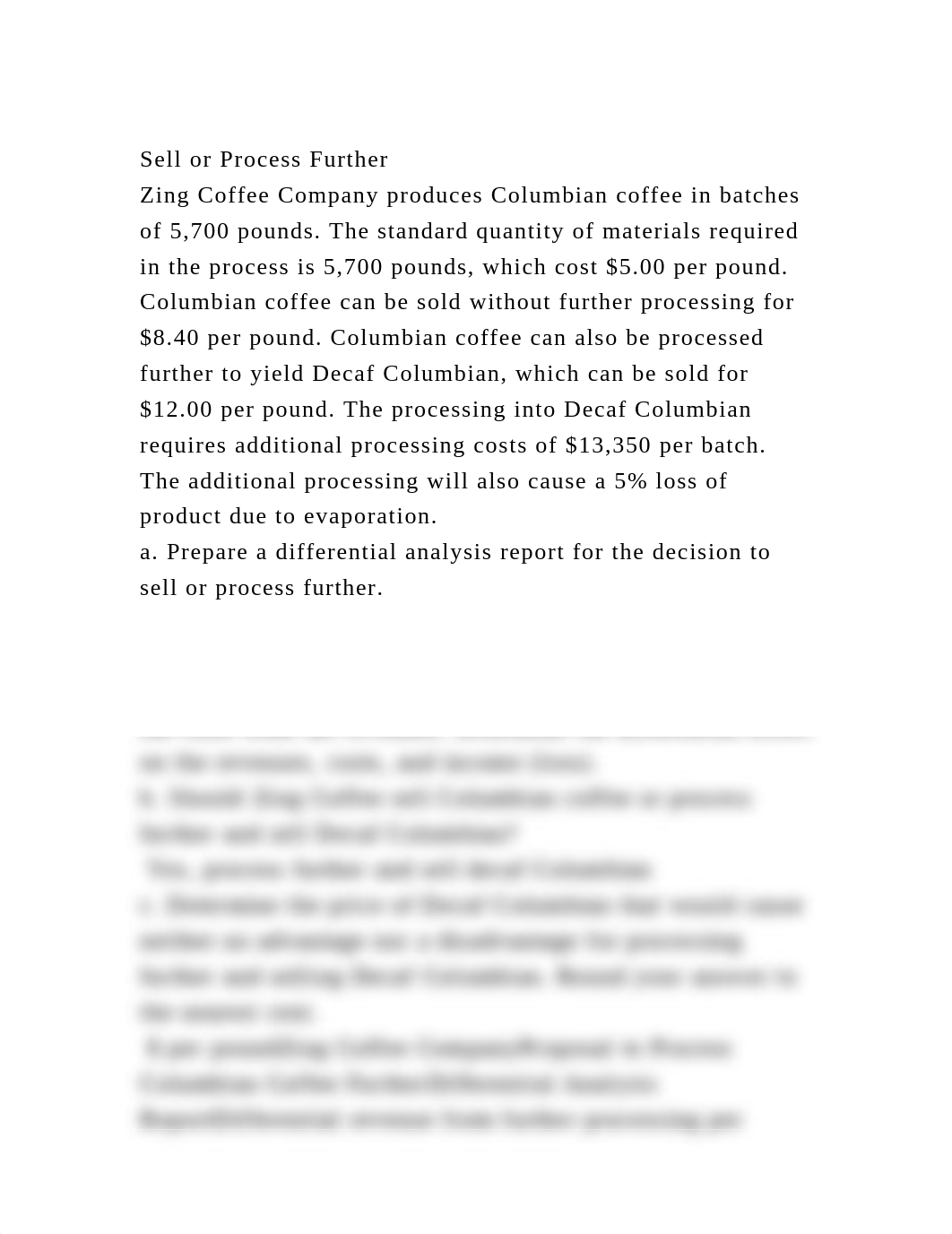 Sell or Process FurtherZing Coffee Company produces Columbian coff.docx_dqspqy5338r_page2