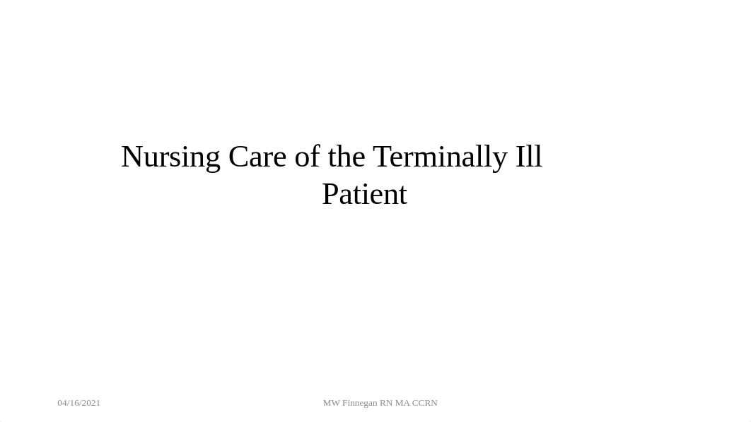 Nursing Care of the Terminally Ill Patient.pptx_dqtctnckomu_page1