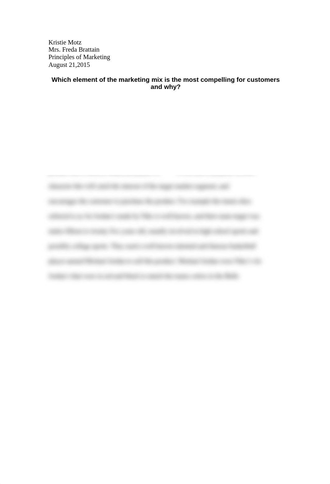 Which element of the marketing mix is the most compelling for customers and why.doc_dqtu7u4qktb_page1