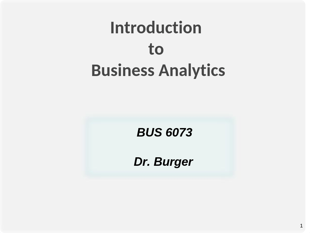 01 Intro to Bus Analytics.pptx_dqu8ttftw4x_page1